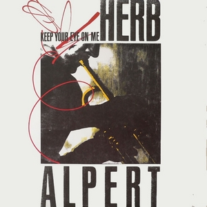 Alpert Herb - Keep Your Eye On Me (Vinyl!)