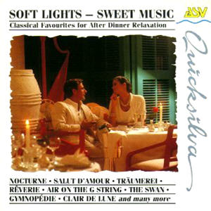 Classical Various - Soft Lights Sweet Music