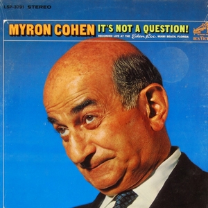 Cohen Myron - It's Not A Question (Vinyl!)