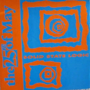 25th Of May - Solid State Logic Solid Mix (Vinyl!)