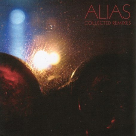 Alias - Collected Remixes PROMO