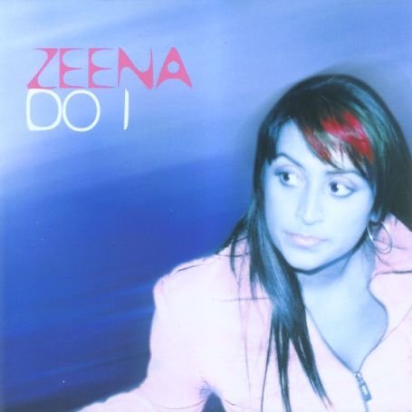 Zeena - Do I