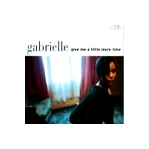 Gabrielle - Give Me A Little More Time
