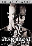 2pac - Tupac Shakur Thug Angel DVD