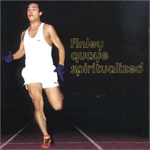 Quaye Finley - Spiritualized CD 1