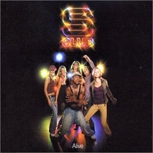 S-Club 7 - Alive CD 1