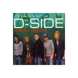 D-Side - Pushin Me Out CD 2