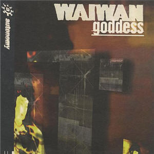 Wai Wan - Goddess