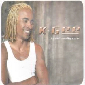 K-Gee - I Dont Really Care