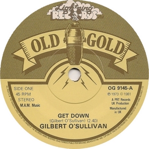 O'sullivan Gilbert - Get Down - Nothing Rhymed (Vinyl!)